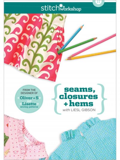 Seams, Closures, and Hems